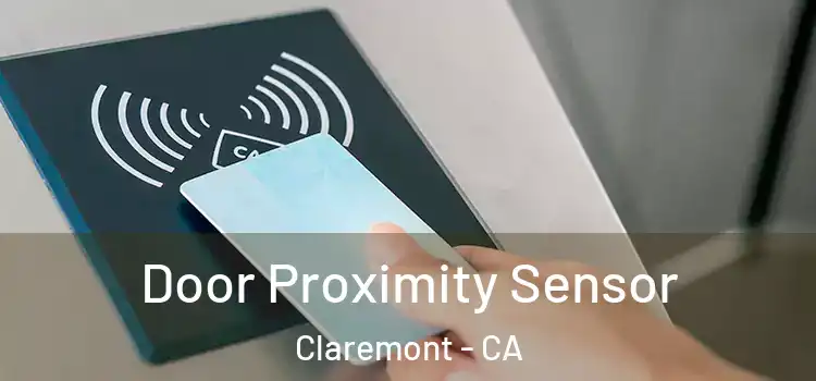  Door Proximity Sensor Claremont - CA