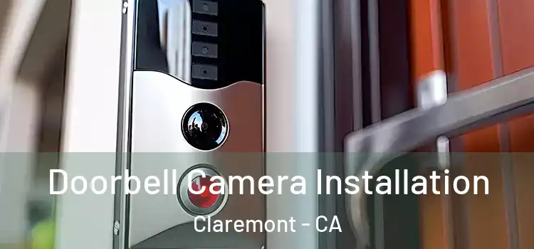  Doorbell Camera Installation Claremont - CA