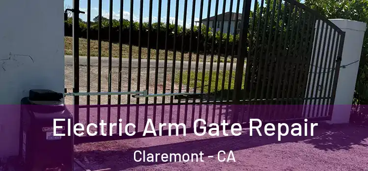  Electric Arm Gate Repair Claremont - CA