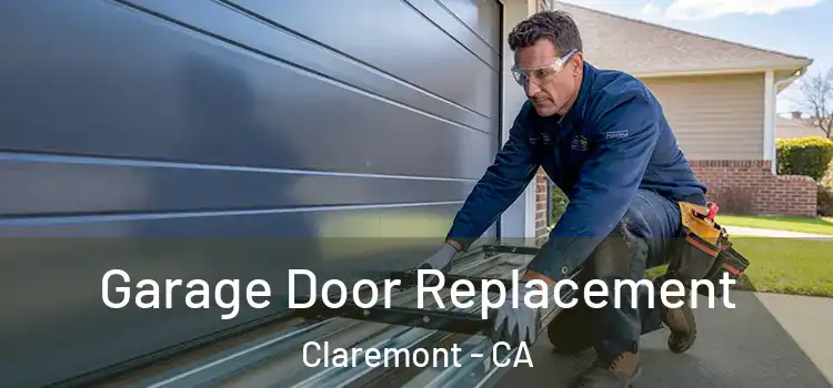  Garage Door Replacement Claremont - CA