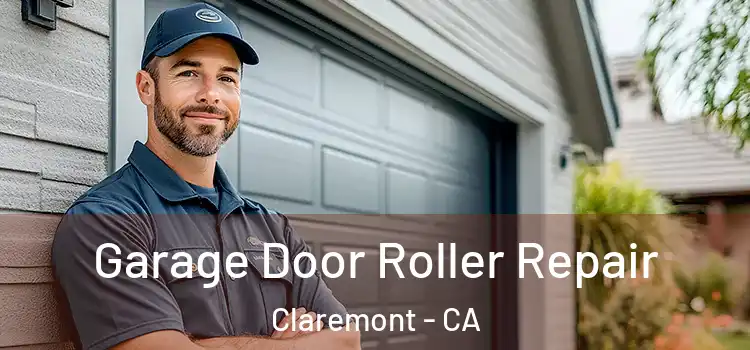  Garage Door Roller Repair Claremont - CA