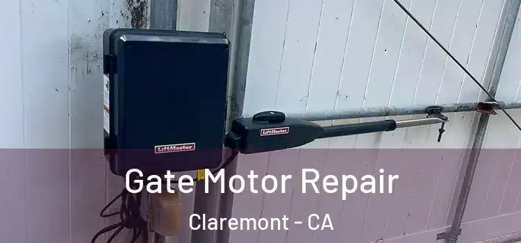  Gate Motor Repair Claremont - CA
