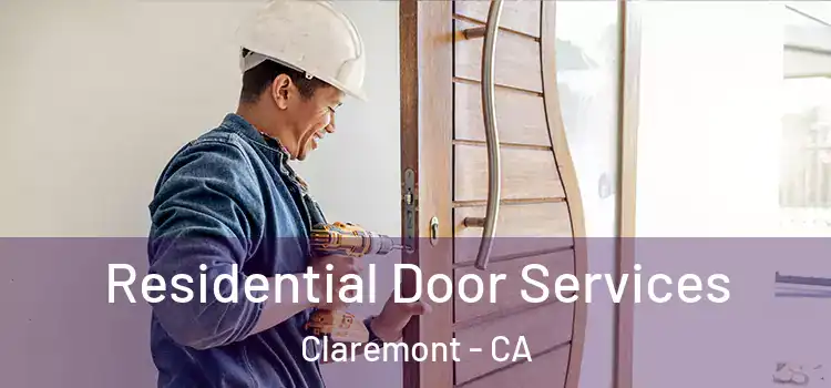  Residential Door Services Claremont - CA