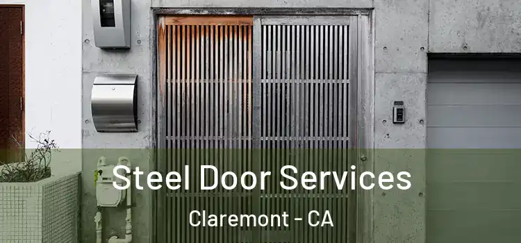  Steel Door Services Claremont - CA